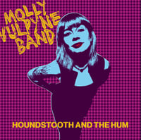 Image 2 of MOLLY VULPYNE BAND - HOUNDSTOOTH AND THE HUM