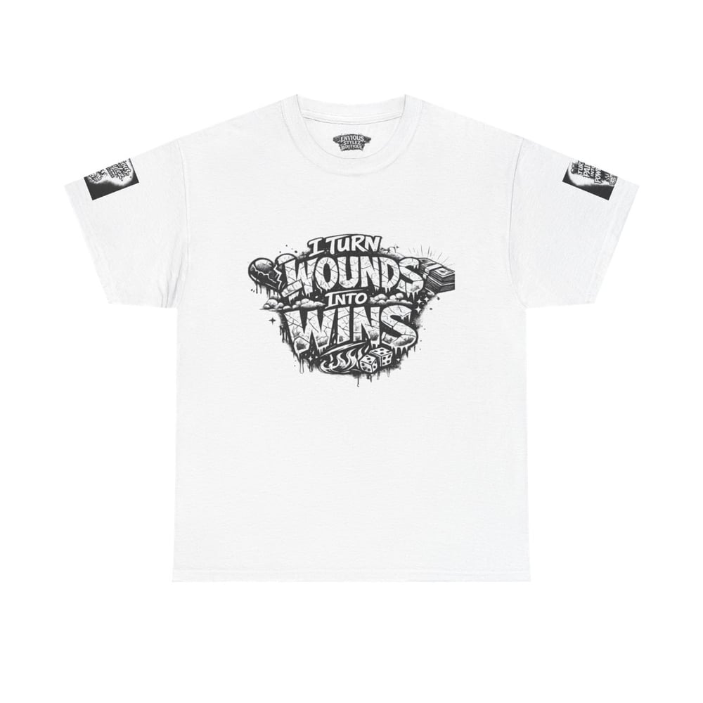 Image of Motivational Graphic Tee — “I Turn Wounds Into Wins” / Built From Pain Made To Win