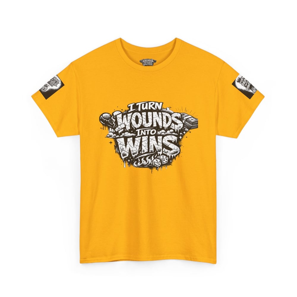 Image of Motivational Graphic Tee — “I Turn Wounds Into Wins” / Built From Pain Made To Win