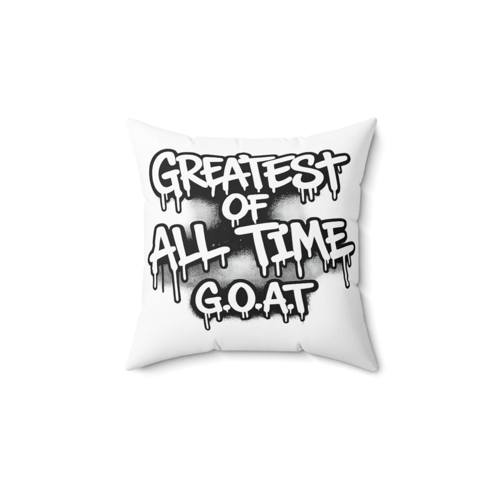 Image of Graffiti "Greatest of All Time (G.O.A.T.)" Square Pillow
