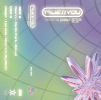 Image 1 of True II You - Return To Source
