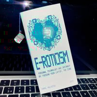 Image 1 of E-ROTICISM - zine (18+)