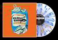 CLAIMED CHOICE "Genuinely Crafted Noise" 12" EP (Splatter Vinyl)