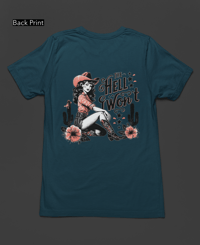 Image 8 of Hell I wont Tee