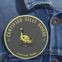 Image 2 of Certified Silly Goose Pin — Funny Round Enamel-Style Button