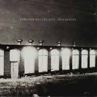 Kowloon Walled City - Grievances