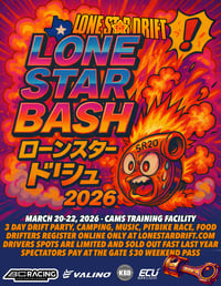 LONE STAR BASH 3 DAY DRIFT PARTY!!!  Limited spots