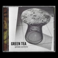 Image 1 of Green Tea “Private Universe” CD