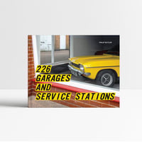 226 Garages and Service Stations (signed with print)