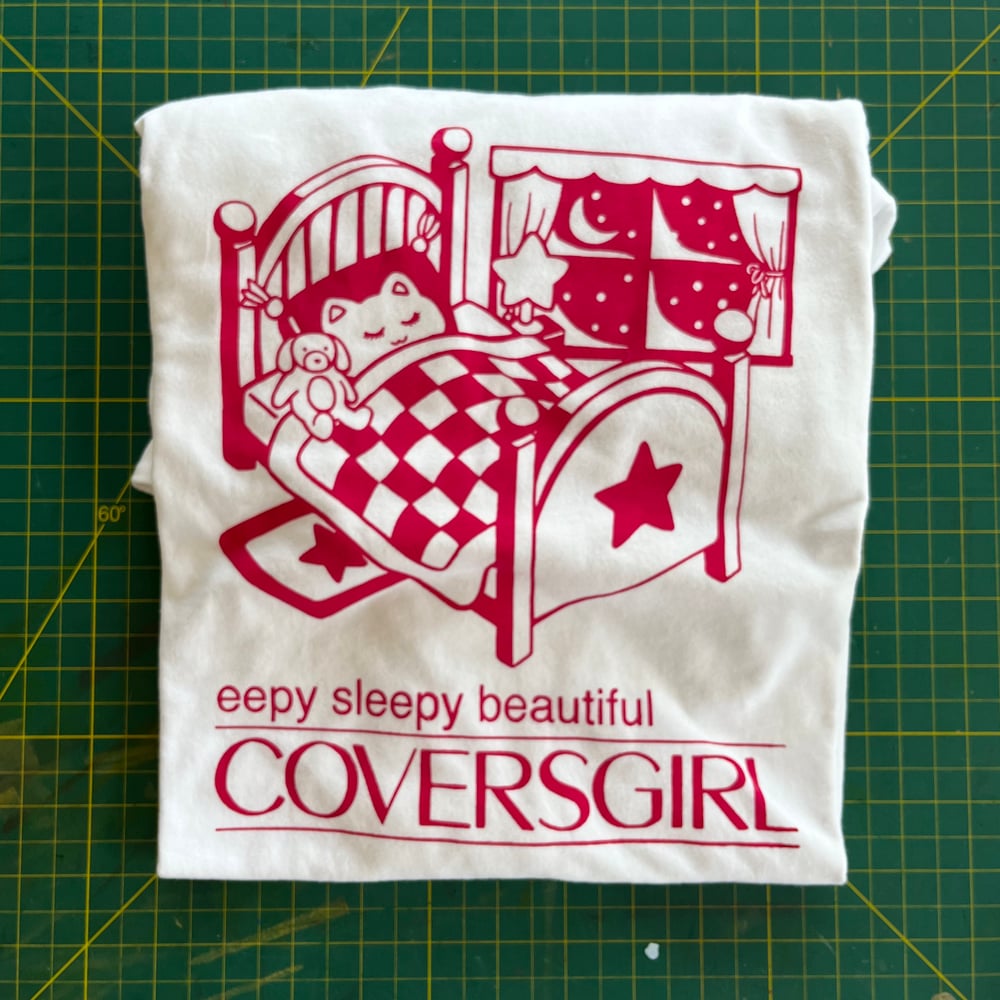Image of Eepy Sleepy Beautiful Coversgirl - Shirt