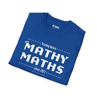 Image 2 of Tearing Down the Mathy Maths Shirt