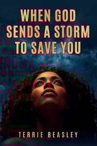 When God sends a storm to save you 
