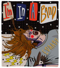 IM IN A BAND 8x10 velvet rag print 