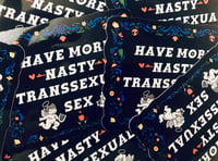 Image 1 of Have More Nasty Transsexual S*x | STICKER