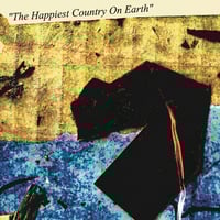 Image 1 of Atrophist "The Happiest Country On Earth" CD (Tribe Tapes)