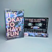 Image 1 of Public Speaking 'It's Okay to Have Fun' Cassette Tape