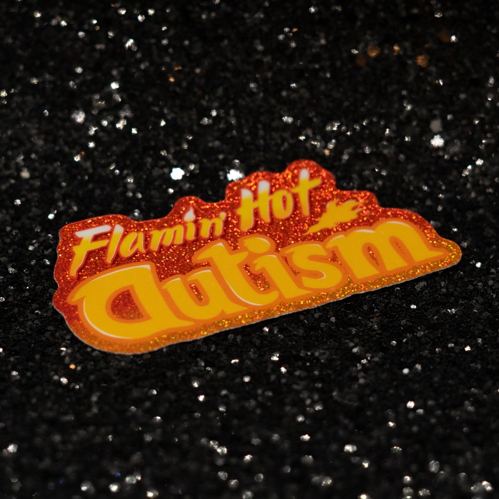 Flamin' Hot Autism Vinyl Sticker