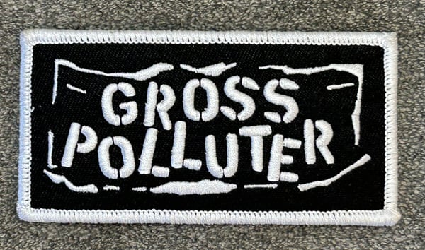 Image of GROSS POLLUTER Patch