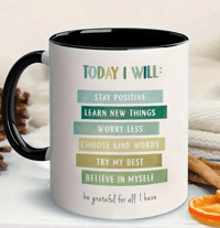Today I will Coffee Mug