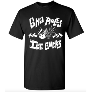 Image of Ska Rules, ICE Sucks t-shirt **Pre-Order**
