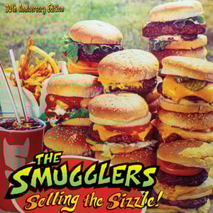 Image of The Smugglers – Selling The Sizzle (splatter) - 30th Anniversary Pressing