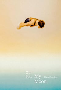 Image 1 of Our Son, My Moon - David Meskhi