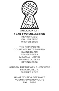 Gridlock Lit Chapbooks - Year Two Collection