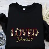 Image 2 of Loved – John 3:16 Embroidered Sweatshirt