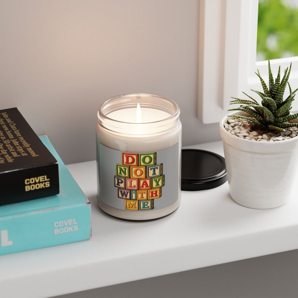 Image of Do Not Play With Me Soy Candle — 9oz Scented Jar (Playblock Design)