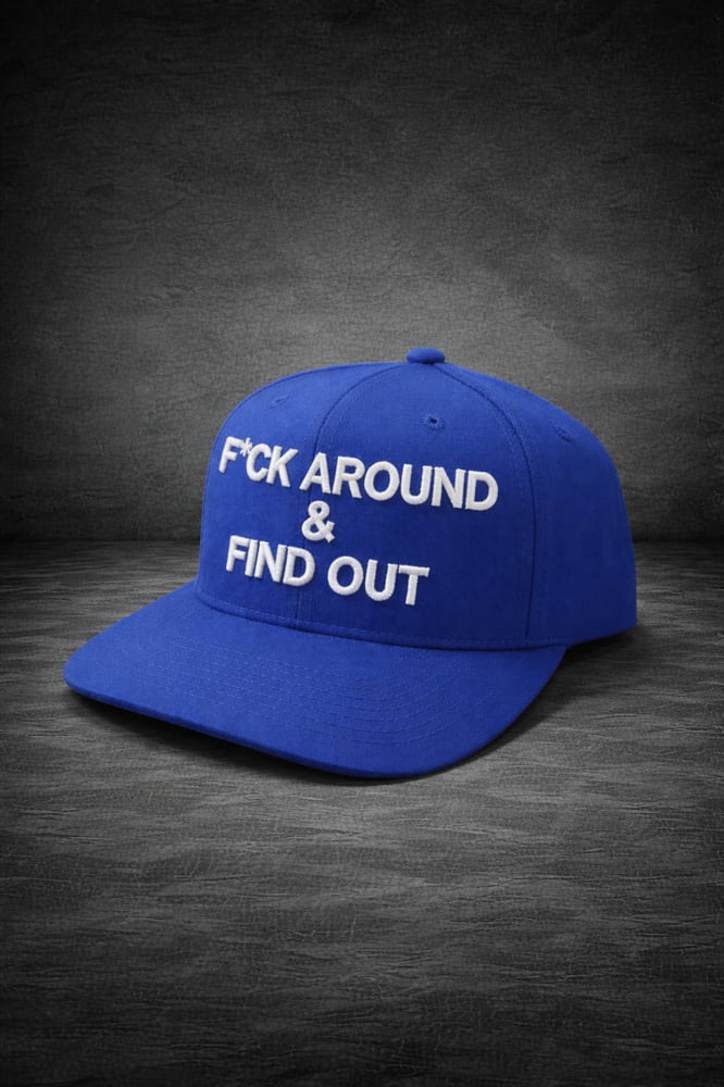 Image of F*ck Around & Find Out Snapback  Blue 