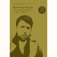 Image 1 of Brown on Brown: The Autobiography of Jim E. Brown