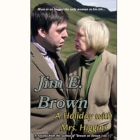 A Holiday with Mrs. Higgins