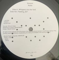 Image 2 of SHINICHI ATOBE - Whispers Into The Void / Fleeting_637 12"