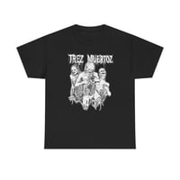 Image 2 of TREZ MUERTOZ – 3 ZOMBIES T-Shirt
