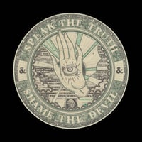 Image 1 of “Speak the Truth and Shame the Devil”
