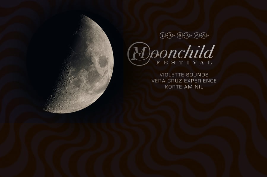 Image of Moonchild Festival // 13.03.2026 
