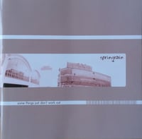 Springrain - Some Things Just Don't Work Out