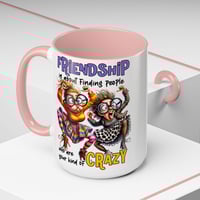 Image 3 of Friendship Coffee Mug Adulting 