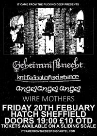 20/02/2026: KNIFEDOUTOFEXISTENCE//GEHEIMNISKNECHT//ANGELANGELANGEL//WIRE MOTHERS @ HATCH SHEFFIELD