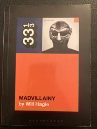 Image 1 of MADVILLAINY By Will Hagle (Paperback) Autographed By Walasia MJ Shabazz (A&R Of MADVILLAINY 