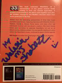Image 2 of MADVILLAINY By Will Hagle (Paperback) Autographed By Walasia MJ Shabazz (A&R Of MADVILLAINY 