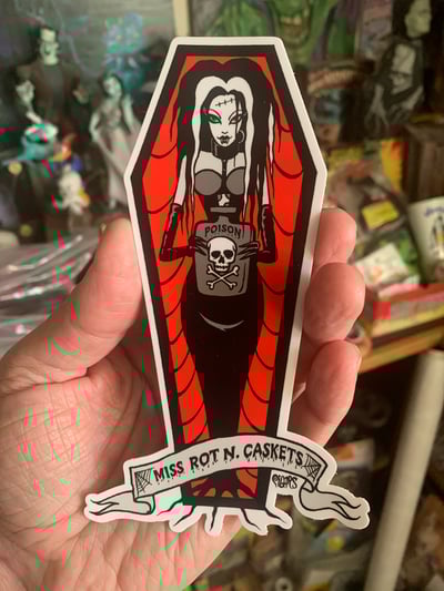 Image of New! Miss Rot N Caskets  - STICKER 
