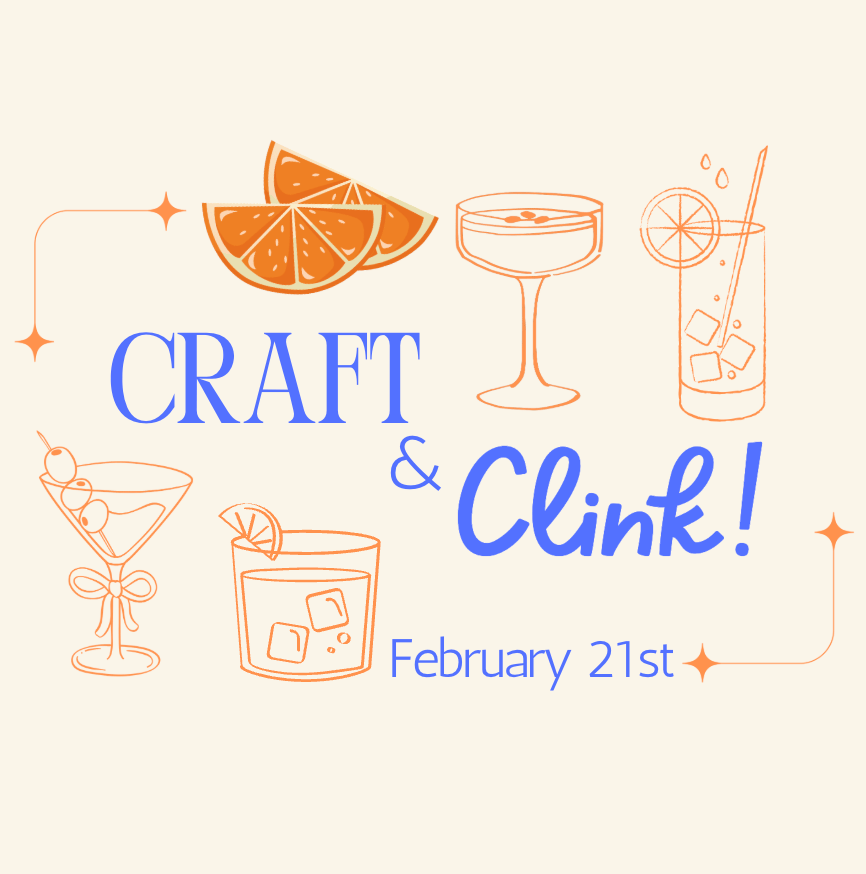 Image of 🥂Craft & Clink: February 21st