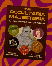 Image 1 of The Occultaria Majesteria: A Paranormal Compendium