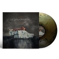COAL & CRAYON - Beneath the moral void (Vinyl Gold/Black)