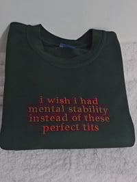 Image 2 of MENTAL STABILITY Sweater