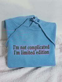 Image 3 of I’m not complicated hoodie