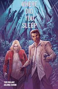 WHERE DID YOU SLEEP - Print Edition