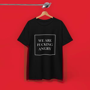 Image of 'Fucking Angry' Unisex T-shirt