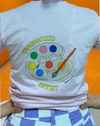 Image 3 of TRAUMATIZED ARTIST T-SHIRT